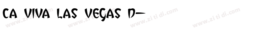 CA Viva Las Vegas D字体转换